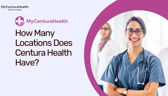 How Many Locations Does Centura Health Have?