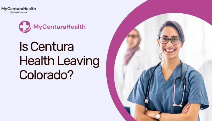 Is Centura Health Leaving Colorado?